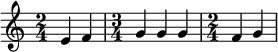  
\relative c' { \time 2/4 e4 f \time 3/4 g g g \time 2/4 f g } 
\addlyrics { кБо го ро ди це съу ми ле ни ем при па дем }
